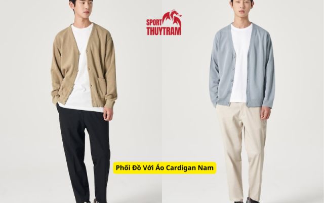Phối Đồ Với Áo Cardigan Nam