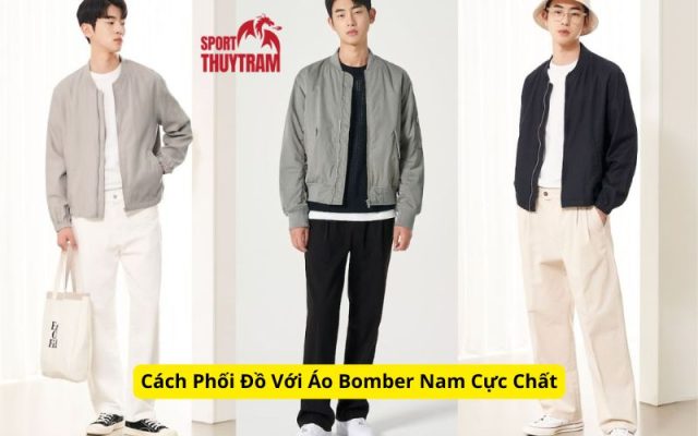 Cách Phối Đồ Với Áo Bomber Nam Cực Chất